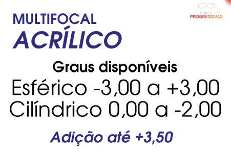 Lente Multifocal Acrílica Anti Reflexo Grau Esf. -3,00 a +3,00 / Cil. 0 a -2,00 Adição até +3,50