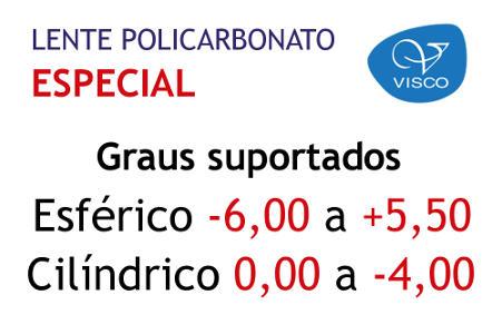 Lente em Policarbonato Visco ESPECIAL Grau Esférico -6,00 a +5,50 / Cilíndrico 0 a -4,00